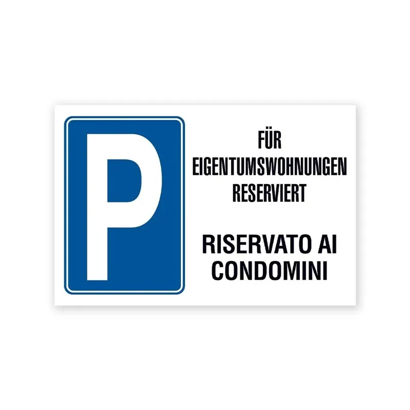 Cartello segnaletico bilingue riservato ai condomini